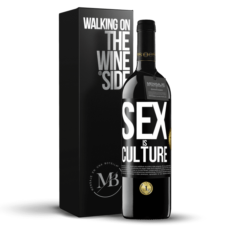 39,95 € Free Shipping | Red Wine RED Edition MBE Reserve Sex is culture Black Label. Customizable label Reserve 12 Months Harvest 2015 Tempranillo