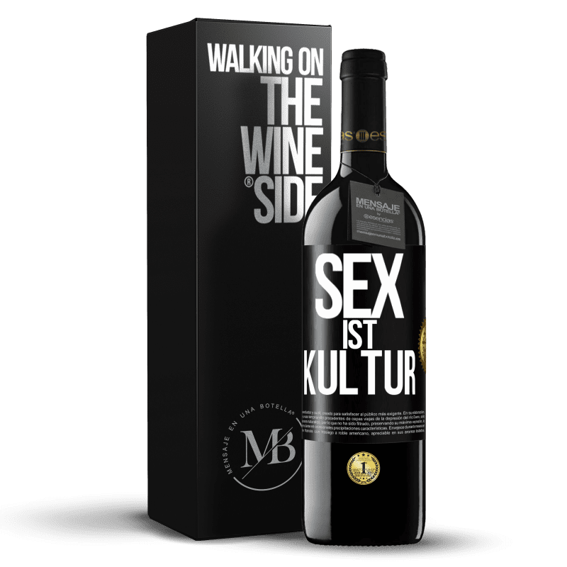 39,95 € Kostenloser Versand | Rotwein RED Ausgabe MBE Reserve Sex ist Kultur Schwarzes Etikett. Anpassbares Etikett Reserve 12 Monate Ernte 2014 Tempranillo