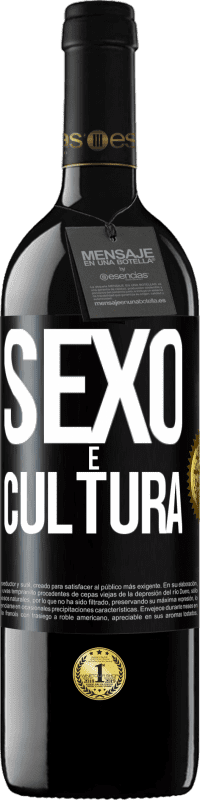 Envio grátis | Vinho tinto Edição RED MBE Reserva Sexo é cultura Etiqueta Preta. Etiqueta personalizável Reserva 12 Meses Colheita 2014 Tempranillo