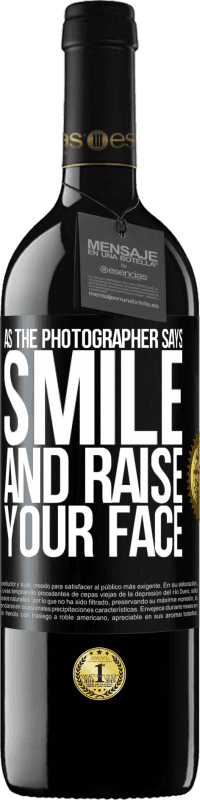 «As the photographer says, smile and raise your face» RED Edition MBE Reserve