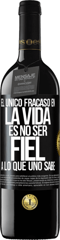 39,95 € | Vino Tinto Edición RED MBE Reserva El único fracaso en la vida es no ser fiel a lo que uno sabe Etiqueta Negra. Etiqueta personalizable Reserva 12 Meses Cosecha 2015 Tempranillo