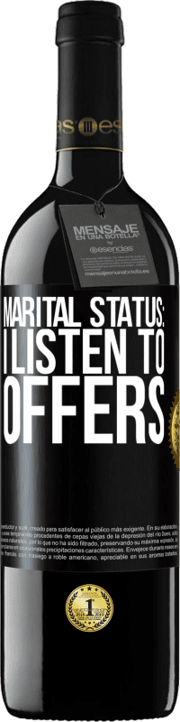 Free Shipping | Red Wine RED Edition MBE Reserve Marital status: I listen to offers Black Label. Customizable label Reserve 12 Months Harvest 2014 Tempranillo