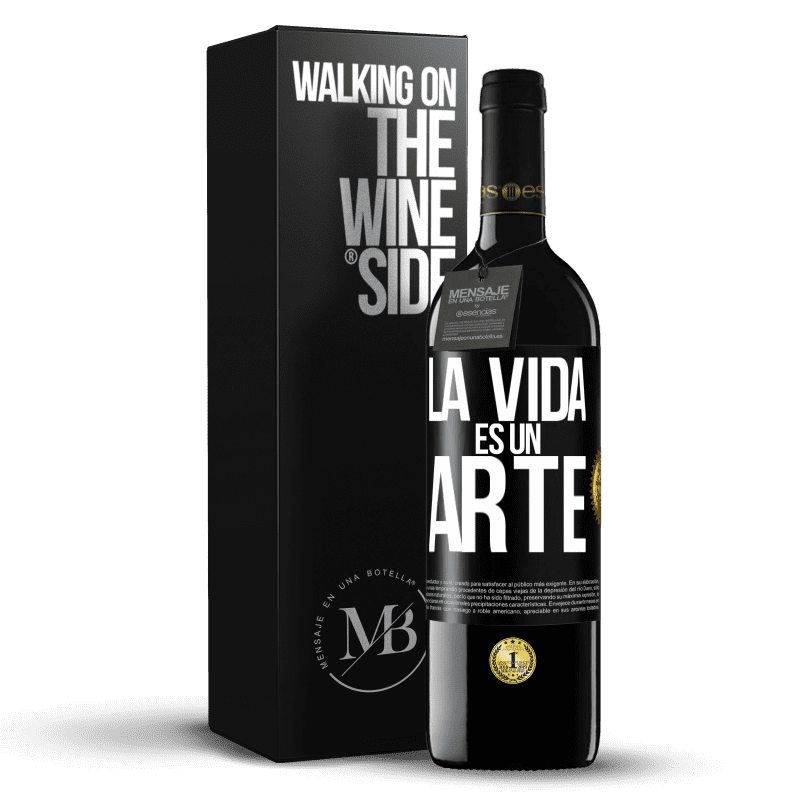 39,95 € Envío gratis | Vino Tinto Edición RED MBE Reserva La vida es un arte Etiqueta Negra. Etiqueta personalizable Reserva 12 Meses Cosecha 2014 Tempranillo