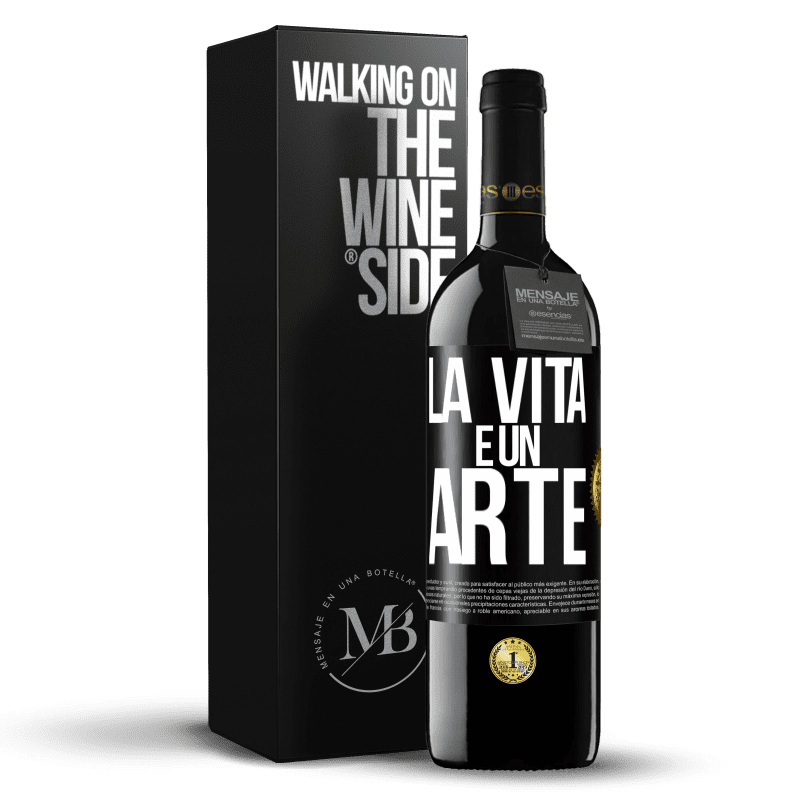 39,95 € Spedizione Gratuita | Vino rosso Edizione RED MBE Riserva La vita è un'arte Etichetta Nera. Etichetta personalizzabile Riserva 12 Mesi Raccogliere 2014 Tempranillo