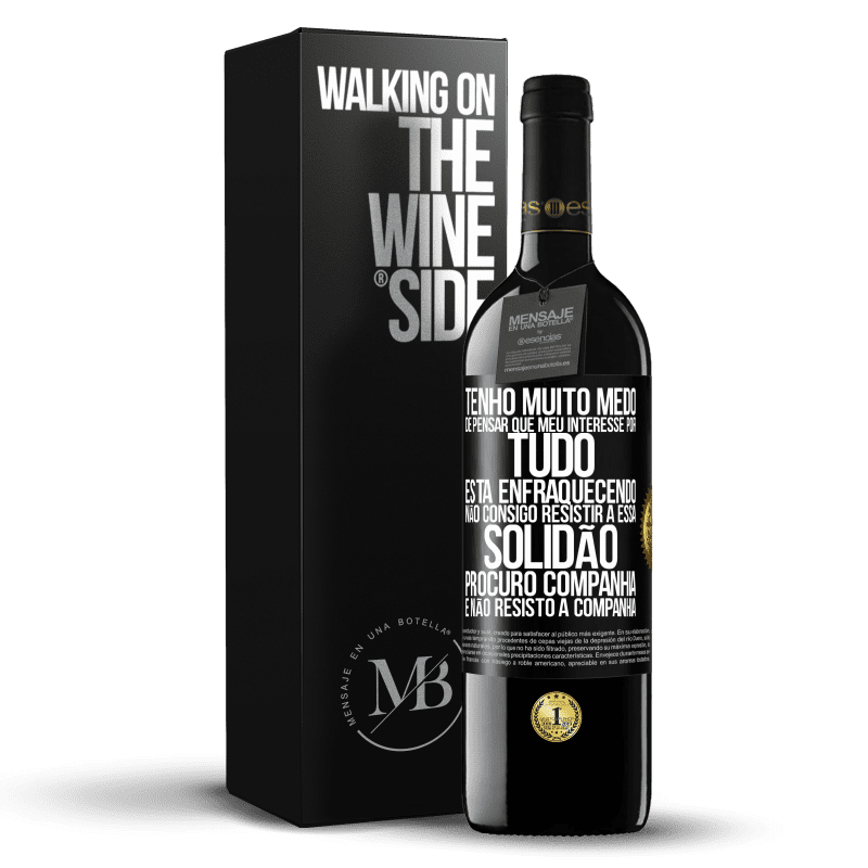 39,95 € Envio grátis | Vinho tinto Edição RED MBE Reserva Tenho muito medo de pensar que meu interesse por tudo está enfraquecendo. Não consigo resistir a essa solidão. Procuro Etiqueta Preta. Etiqueta personalizável Reserva 12 Meses Colheita 2014 Tempranillo