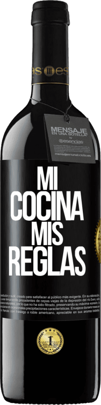 Envío gratis | Vino Tinto Edición RED MBE Reserva Mi cocina, mis reglas Etiqueta Negra. Etiqueta personalizable Reserva 12 Meses Cosecha 2014 Tempranillo