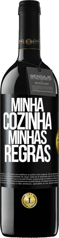 «Minha cozinha, minhas regras» Edição RED MBE Reserva