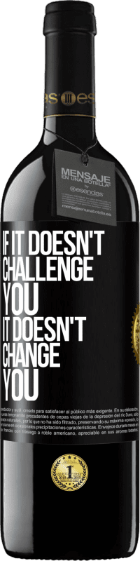 «Если это не бросает вам вызов, это не меняет вас» Издание RED MBE Бронировать