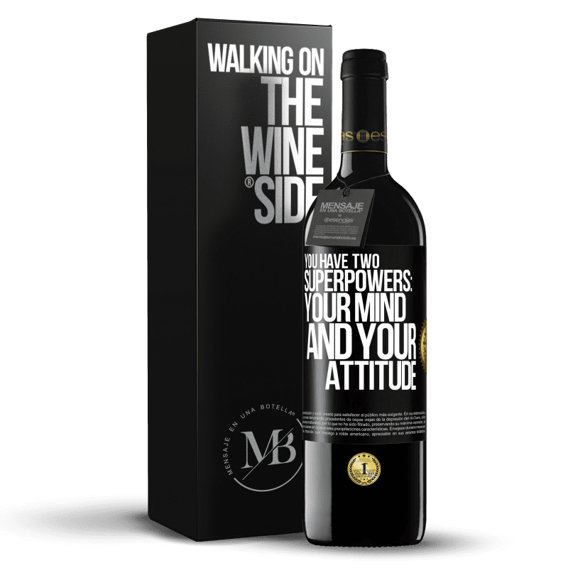 39,95 € Free Shipping | Red Wine RED Edition MBE Reserve You have two superpowers: Your mind and your attitude Black Label. Customizable label Reserve 12 Months Harvest 2014 Tempranillo