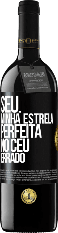 Envio grátis | Vinho tinto Edição RED MBE Reserva Seu. Minha estrela perfeita no céu errado Etiqueta Preta. Etiqueta personalizável Reserva 12 Meses Colheita 2014 Tempranillo