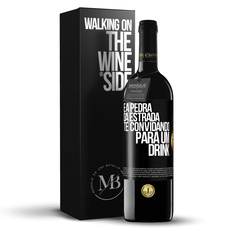 39,95 € Envio grátis | Vinho tinto Edição RED MBE Reserva E a pedra da estrada te convidando para um drink Etiqueta Preta. Etiqueta personalizável Reserva 12 Meses Colheita 2014 Tempranillo