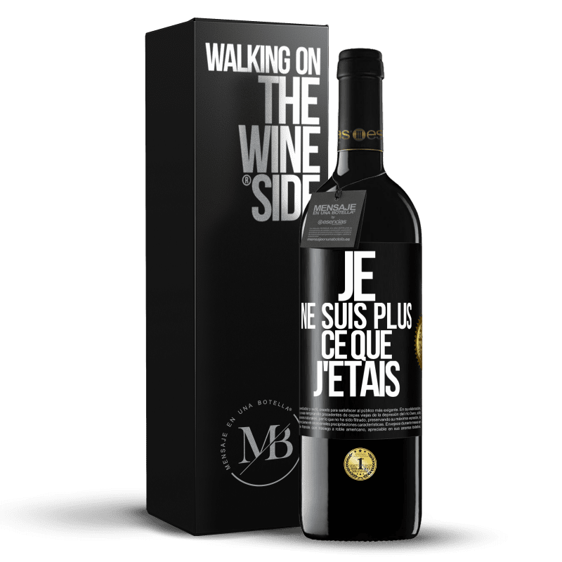 39,95 € Envoi gratuit | Vin rouge Édition RED MBE Réserve Je ne suis plus ce que j'étais Étiquette Noire. Étiquette personnalisable Réserve 12 Mois Récolte 2014 Tempranillo