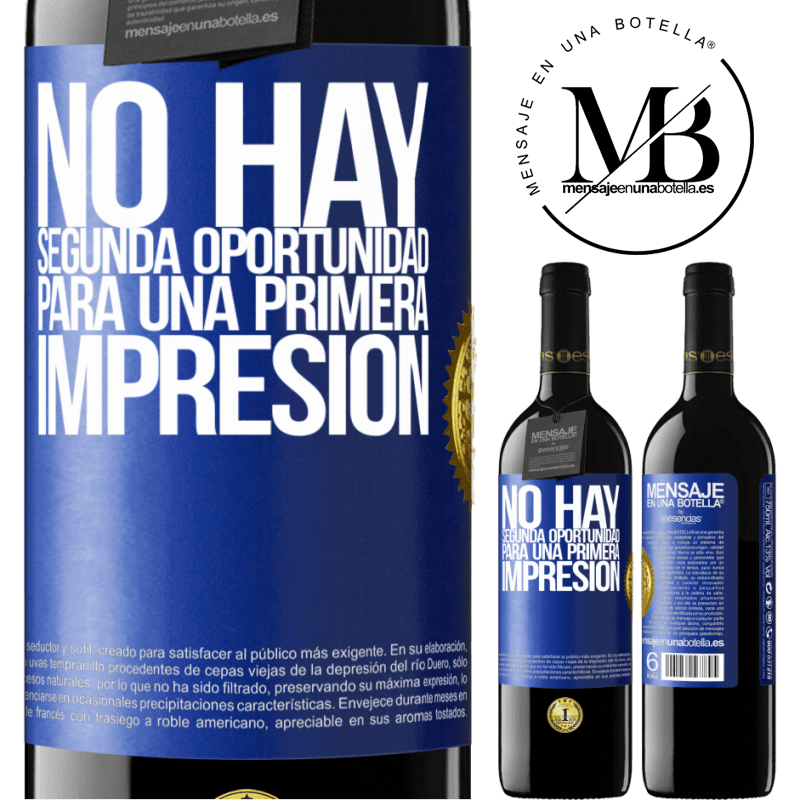 39,95 € Envío gratis | Vino Tinto Edición RED MBE Reserva No hay una segunda oportunidad para una primera impresión Etiqueta Azul. Etiqueta personalizable Reserva 12 Meses Cosecha 2016 Tempranillo