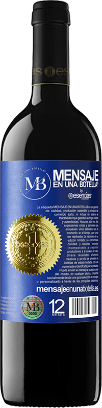 «99% passion, 1% wine» Édition RED MBE Réserve