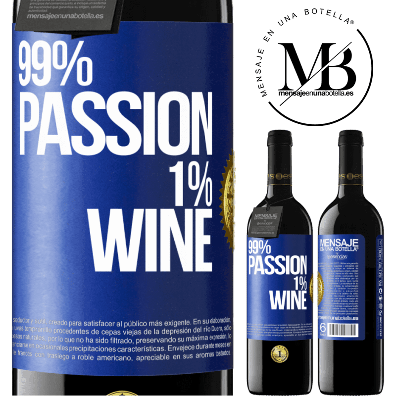 39,95 € Kostenloser Versand | Rotwein RED Ausgabe MBE Reserve 99% passion, 1% wine Blaue Markierung. Anpassbares Etikett Reserve 12 Monate Ernte 2014 Tempranillo