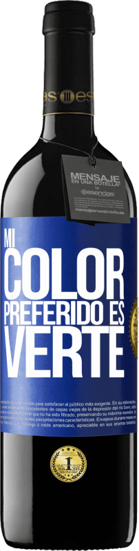 Spedizione Gratuita | Vino rosso Edizione RED MBE Riserva Mi color preferido es: verte Etichetta Blu. Etichetta personalizzabile Riserva 12 Mesi Raccogliere 2014 Tempranillo