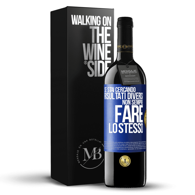 39,95 € Spedizione Gratuita | Vino rosso Edizione RED MBE Riserva Se stai cercando risultati diversi, non sempre fare lo stesso Etichetta Blu. Etichetta personalizzabile Riserva 12 Mesi Raccogliere 2015 Tempranillo