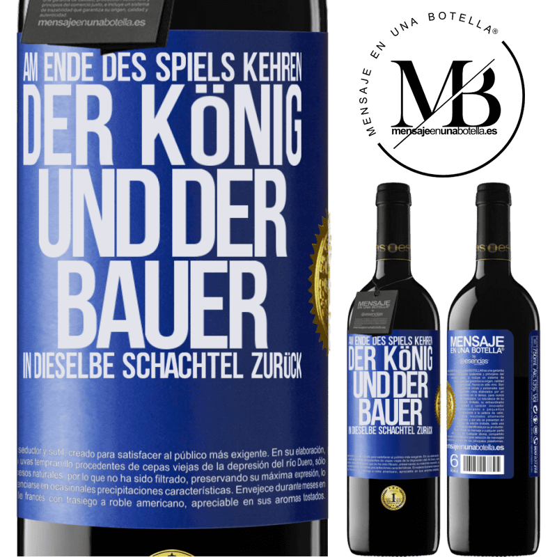 39,95 € Kostenloser Versand | Rotwein RED Ausgabe MBE Reserve Am Ende des Spiels kehren der König und der Bauer in dieselbe Schachtel zurück Blaue Markierung. Anpassbares Etikett Reserve 12 Monate Ernte 2016 Tempranillo
