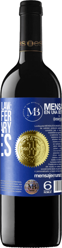 «Mental Health Law: Do not suffer for imaginary causes» RED Edition Crianza 6 Months