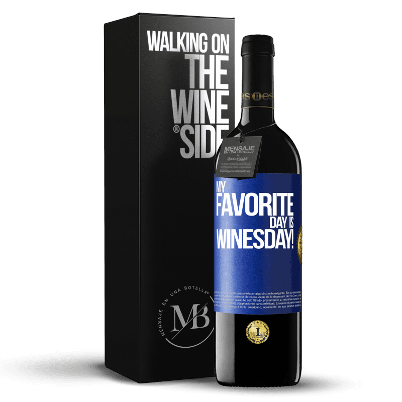 24,95 € Free Shipping | Red Wine RED Edition Crianza 6 Months My favorite day is winesday! Blue Label. Customizable label Aging in oak barrels 6 Months Harvest 2019 Tempranillo