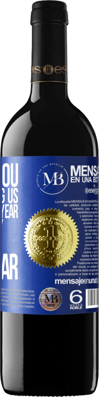 «Thank you for trusting us for another year. Happy New Year» RED Edition MBE Reserve