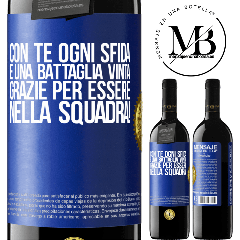 39,95 € Spedizione Gratuita | Vino rosso Edizione RED MBE Riserva Con te ogni sfida è una battaglia vinta. Grazie per essere nella squadra! Etichetta Blu. Etichetta personalizzabile Riserva 12 Mesi Raccogliere 2015 Tempranillo