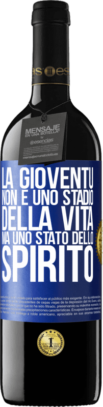 39,95 € Spedizione Gratuita | Vino rosso Edizione RED MBE Riserva La gioventù non è uno stadio della vita, ma uno stato dello spirito Etichetta Blu. Etichetta personalizzabile Riserva 12 Mesi Raccogliere 2015 Tempranillo