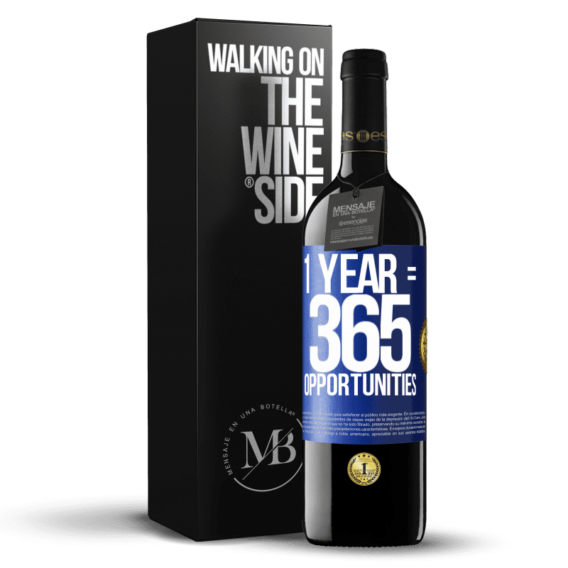39,95 € Free Shipping | Red Wine RED Edition MBE Reserve 1 year 365 opportunities Blue Label. Customizable label Reserve 12 Months Harvest 2014 Tempranillo