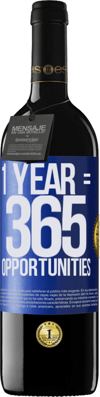 39,95 € | Vino Tinto Edición RED MBE Reserva 1 year 365 opportunities Etiqueta Azul. Etiqueta personalizable Reserva 12 Meses Cosecha 2016 Tempranillo