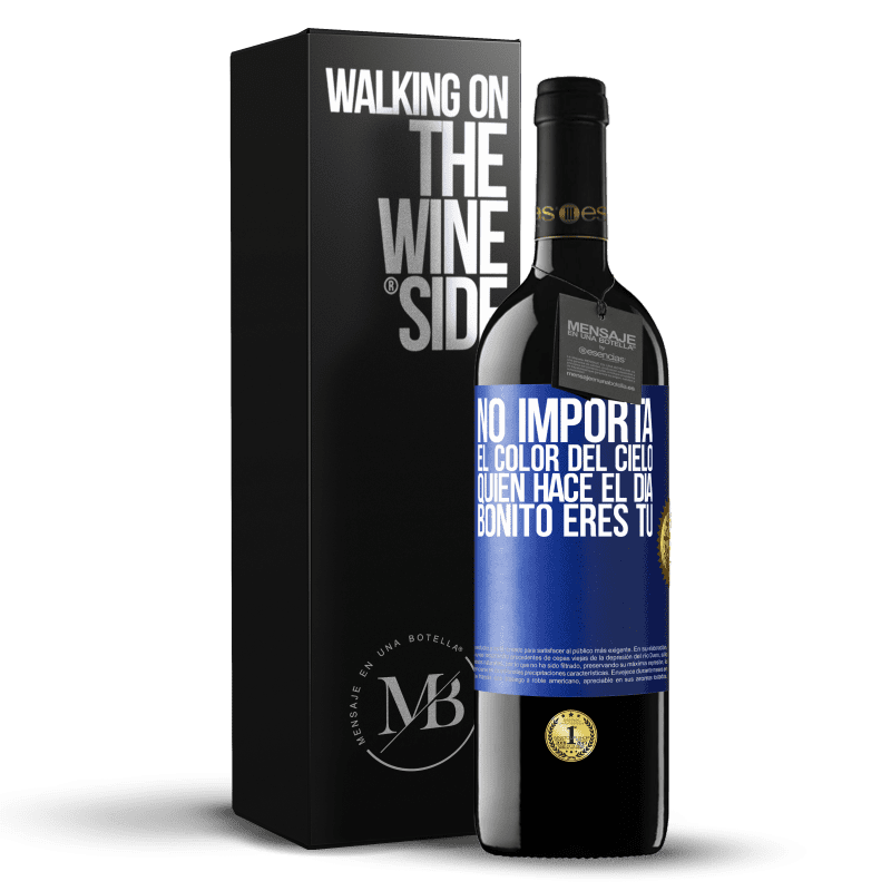 39,95 € Envío gratis | Vino Tinto Edición RED MBE Reserva No importa el color del cielo. Quien hace el día bonito eres tú Etiqueta Azul. Etiqueta personalizable Reserva 12 Meses Cosecha 2015 Tempranillo