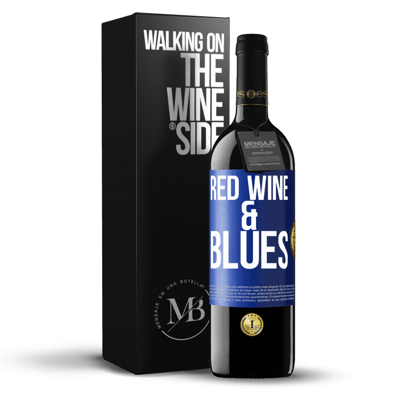 39,95 € Envio grátis | Vinho tinto Edição RED MBE Reserva Red wine & Blues Etiqueta Azul. Etiqueta personalizável Reserva 12 Meses Colheita 2014 Tempranillo