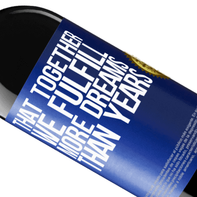 Unique & Personal Expressions. «That together we fulfill more dreams than years» RED Edition MBE Reserve