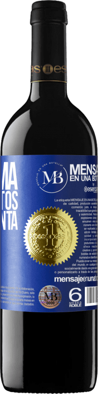 «Mi calma pide a gritos tu tormenta» Edición RED MBE Reserva