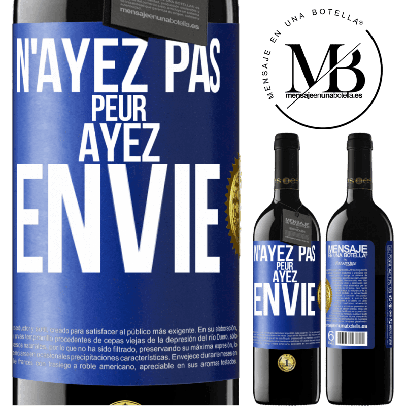 39,95 € Envoi gratuit | Vin rouge Édition RED MBE Réserve N'ayez pas peur. Ayez envie Étiquette Bleue. Étiquette personnalisable Réserve 12 Mois Récolte 2014 Tempranillo