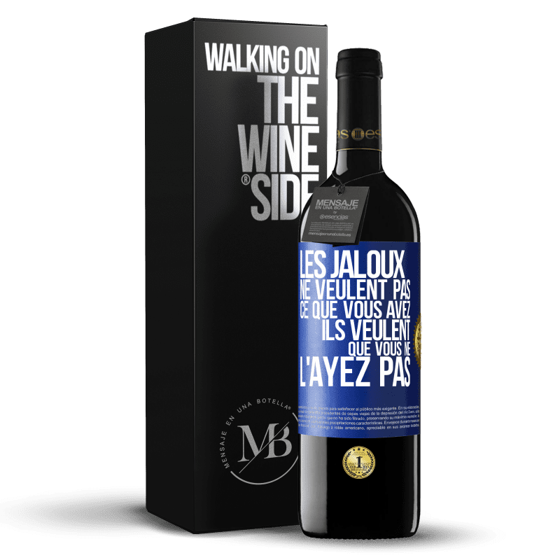 39,95 € Envoi gratuit | Vin rouge Édition RED MBE Réserve Les jaloux ne veulent pas ce que vous avez. Ils veulent que vous ne l'ayez pas Étiquette Bleue. Étiquette personnalisable Réserve 12 Mois Récolte 2015 Tempranillo