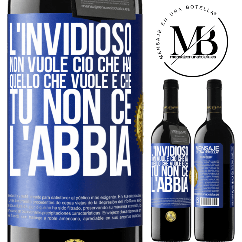 39,95 € Spedizione Gratuita | Vino rosso Edizione RED MBE Riserva L'invidioso non vuole ciò che hai. Quello che vuole è che tu non ce l'abbia Etichetta Blu. Etichetta personalizzabile Riserva 12 Mesi Raccogliere 2014 Tempranillo