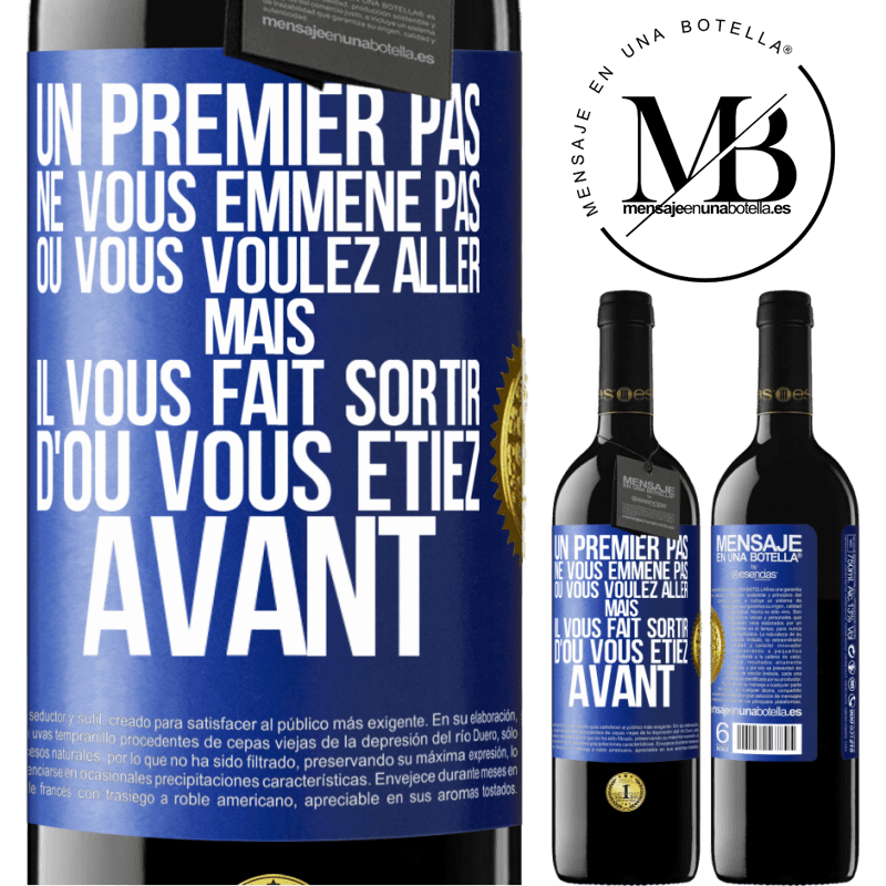 39,95 € Envoi gratuit | Vin rouge Édition RED MBE Réserve Un premier pas ne vous emmène pas où vous voulez aller, mais il vous fait sortir d'où vous étiez avant Étiquette Bleue. Étiquette personnalisable Réserve 12 Mois Récolte 2014 Tempranillo