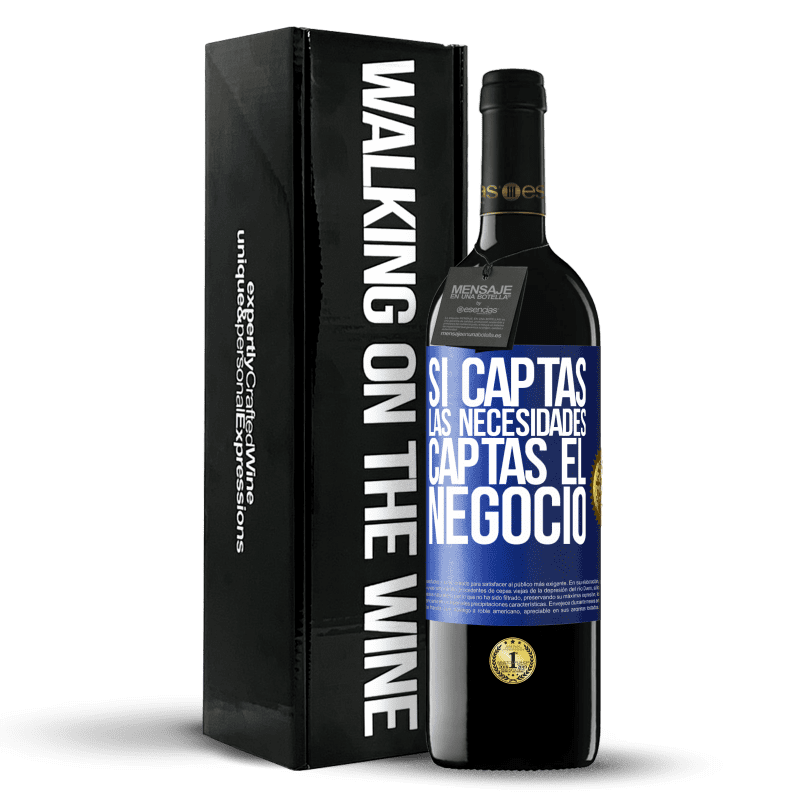 39,95 € Envío gratis | Vino Tinto Edición RED MBE Reserva Si captas las necesidades, captas el negocio Etiqueta Azul. Etiqueta personalizable Reserva 12 Meses Cosecha 2015 Tempranillo