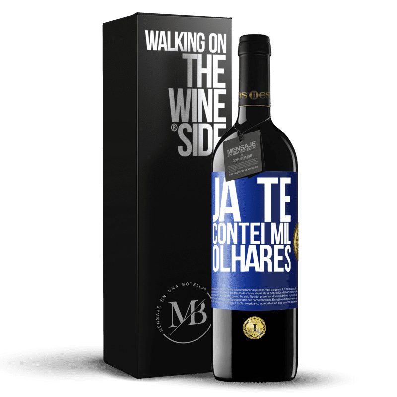 39,95 € Envio grátis | Vinho tinto Edição RED MBE Reserva Já te contei mil olhares Etiqueta Azul. Etiqueta personalizável Reserva 12 Meses Colheita 2015 Tempranillo