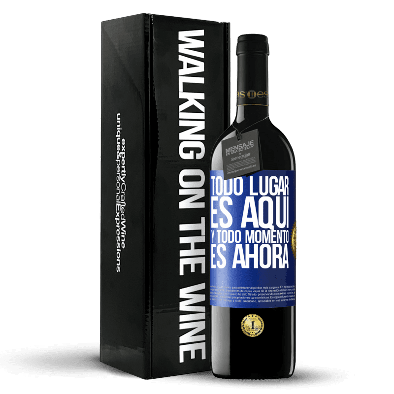 39,95 € Envío gratis | Vino Tinto Edición RED MBE Reserva Todo lugar es aquí y todo momento es ahora Etiqueta Azul. Etiqueta personalizable Reserva 12 Meses Cosecha 2015 Tempranillo