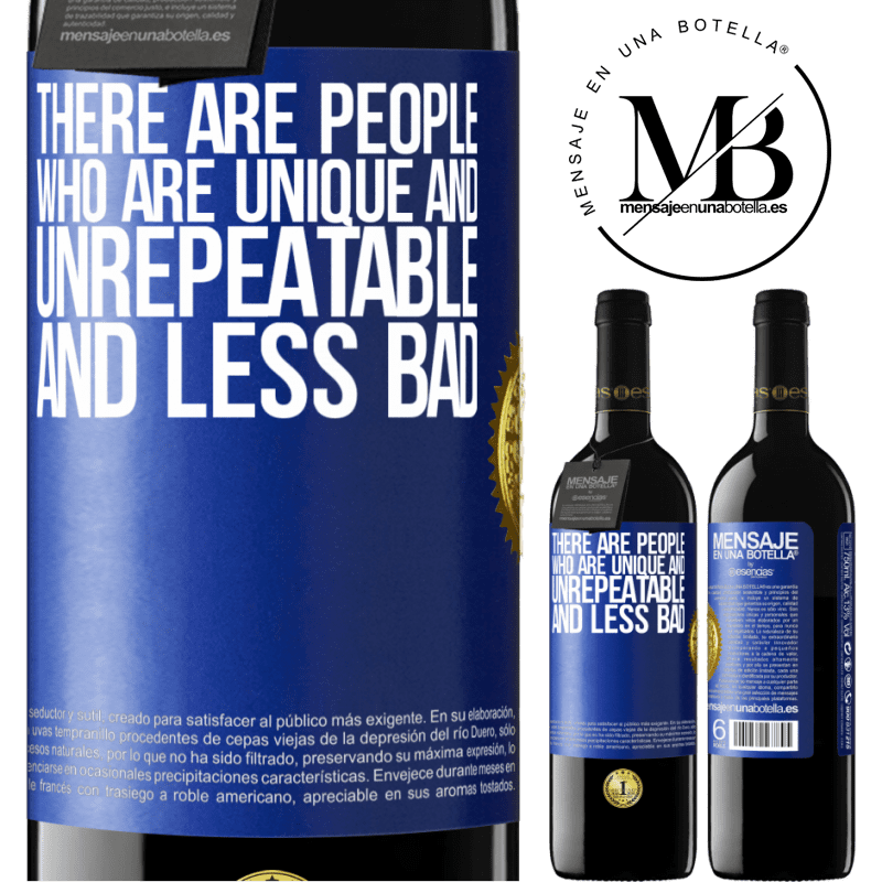39,95 € Free Shipping | Red Wine RED Edition MBE Reserve There are people who are unique and unrepeatable. And less bad Blue Label. Customizable label Reserve 12 Months Harvest 2014 Tempranillo