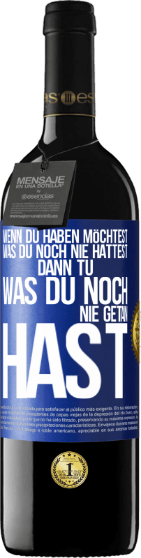 «Wenn du haben möchtest, was du noch nie hattest, dann tu, was du noch nie getan hast» RED Ausgabe MBE Reserve