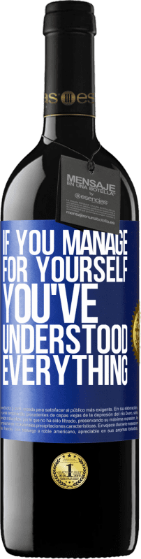 39,95 € Бесплатная доставка | Красное вино Издание RED MBE Бронировать Если вам удастся, вы все поняли Синяя метка. Настраиваемая этикетка Бронировать 12 Месяцы Урожай 2016 Tempranillo