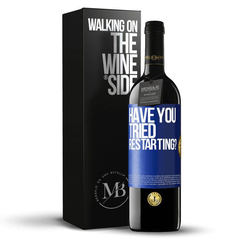 24,95 € Free Shipping | Red Wine RED Edition Crianza 6 Months have you tried restarting? Blue Label. Customizable label Aging in oak barrels 6 Months Harvest 2019 Tempranillo