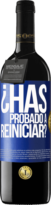 «¿Has probado a reiniciar?» Edición RED MBE Reserva