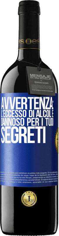 39,95 € Spedizione Gratuita | Vino rosso Edizione RED MBE Riserva Avvertenza: l'eccesso di alcol è dannoso per i tuoi segreti Etichetta Blu. Etichetta personalizzabile Riserva 12 Mesi Raccogliere 2015 Tempranillo