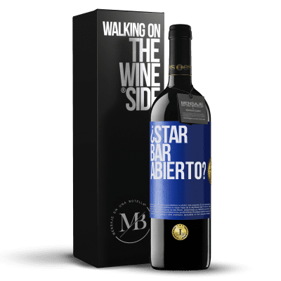 «¿STAR BAR abierto?» RED Ausgabe MBE Reserve