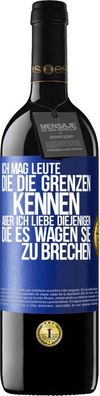 «Ich mag Leute, die die Grenzen kennen, aber ich liebe diejenigen, die es wagen, sie zu brechen» RED Ausgabe MBE Reserve