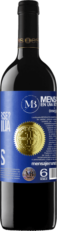 «Mamá, ¿Qué es rendirse? No lo sé hija, somos mujeres» Edición RED MBE Reserva