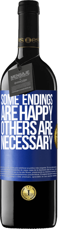 «Some endings are happy. Others are necessary» RED Edition Crianza 6 Months